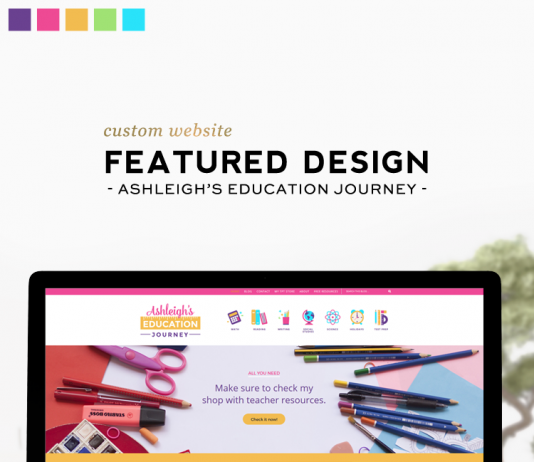 Custom Design Feature | Ashleigh’s Education Journey Custom Design Feature | Ashleigh’s Education Journey