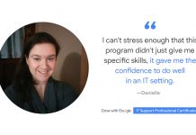 See How Danielle Advanced in Her IT Role with the Google IT Support Professional Certificate See How Danielle Advanced in Her IT Role with the Google IT Support Professional Certificate