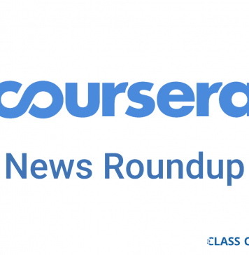 Coursera News: First Acquisition, Degrees from Russia and Colombia, New Campus Program, and More Coursera News: First Acquisition, Degrees from Russia and Colombia, New Campus Program, and More