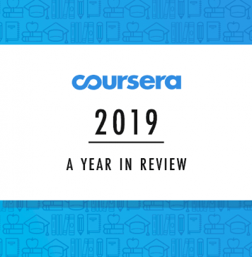Coursera’s 2019: Year in Review Coursera’s 2019: Year in Review