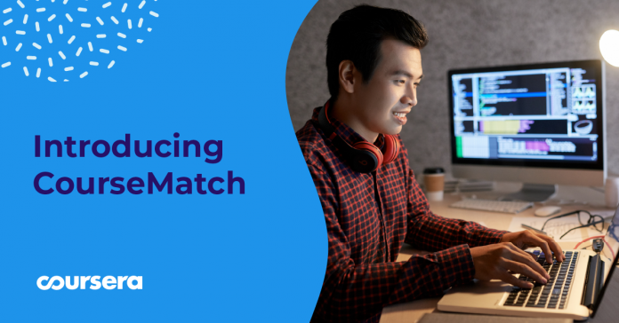 Coursera launches CourseMatch: A machine learning solution that automatically matches a University’s on-campus courses to courses on Coursera