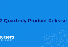 Q2 Coursera for Business Quarterly Product Release Q2 Coursera for Business Quarterly Product Release