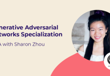 Generative Adversarial Networks (GANs) Specialization from DeepLearning.AI: Q&A with Sharon Zhou Generative Adversarial Networks (GANs) Specialization from DeepLearning.AI: Q&A with Sharon Zhou