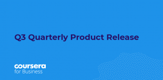 Q3 2020 Coursera for Business Quarterly Product Release Q3 2020 Coursera for Business Quarterly Product Release