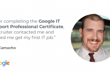 Learn how Ian Camacho successfully changed careers with the Google IT Support Professional Certificate Learn how Ian Camacho successfully changed careers with the Google IT Support Professional Certificate