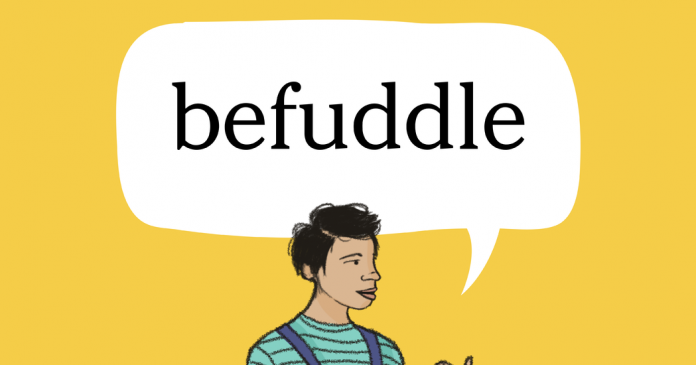 Word + Quiz: befuddle