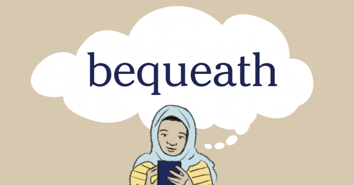Word of the Day: bequeath