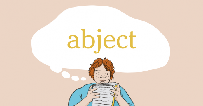 Word of the Day: abject