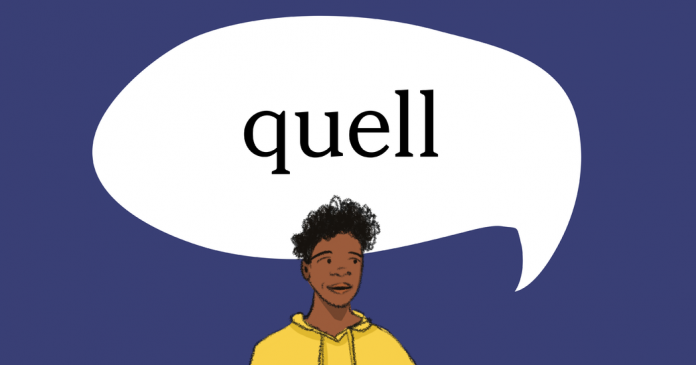 Word of the Day: quell