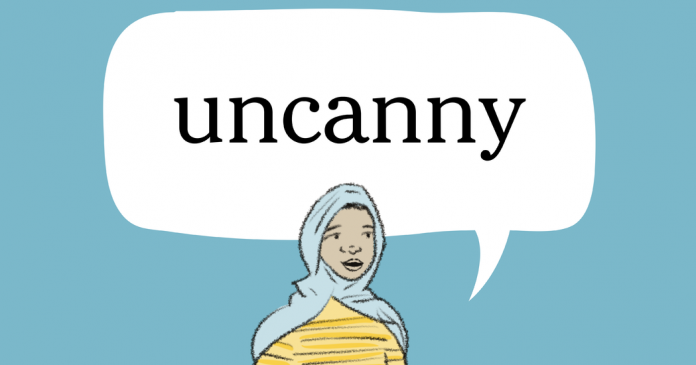 Word of the Day: uncanny
