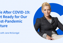 Life After COVID-19: Get Ready for our Post-Pandemic Future from the Institute for the Future: Q&A with Jane McGonigal Life After COVID-19: Get Ready for our Post-Pandemic Future from the Institute for the Future: Q&A with Jane McGonigal