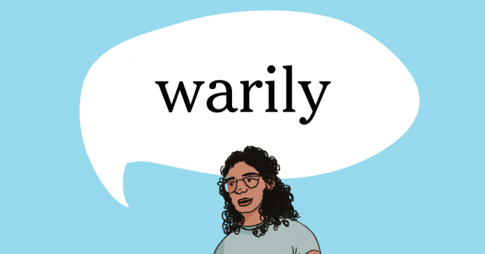 Word of the Day: warily