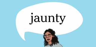 Word of the Day: jaunty Word of the Day: jaunty
