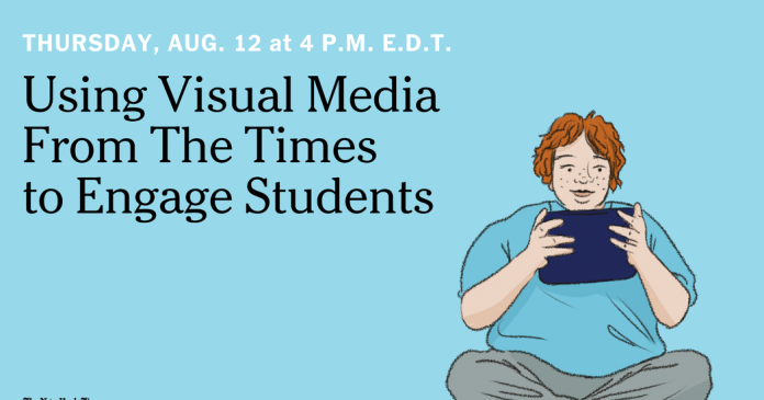 Live Webinar: Using Visual Media From The Times to Engage Students