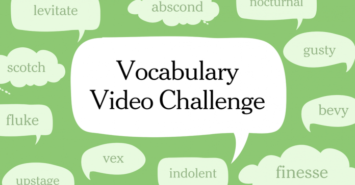 Our 9th Annual 15-Second Vocabulary Video Challenge