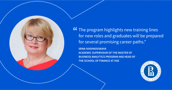 New Finance and Business Analytics Career Opportunities: An interview with Professor Irina Ivashkovskaya, Head of the School of Finance at HSE and Academic Supervisor of the new Master of Business Analytics program