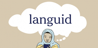 Word of the Day: languid Word of the Day: languid