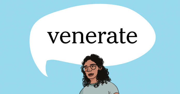 Word of the Day: venerate