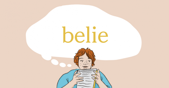 Word of the Day: belie
