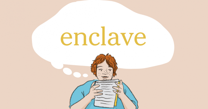 Word of the Day: enclave