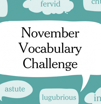 November Vocabulary Challenge: Write a Story Using Our Words of the Day November Vocabulary Challenge: Write a Story Using Our Words of the Day