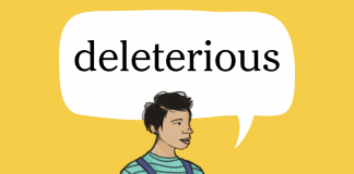 Word of the Day: deleterious Word of the Day: deleterious