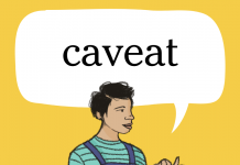 Word of the Day: caveat Word of the Day: caveat