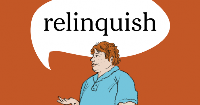 Word of the Day: relinquish