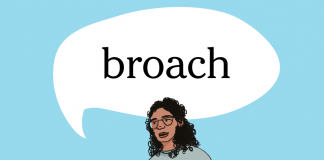 Word of the Day: broach Word of the Day: broach