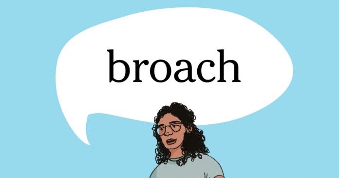 Word of the Day: broach