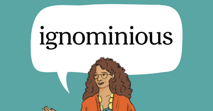 Word of the Day: ignominious