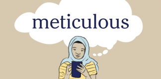 Word of the Day: meticulous Word of the Day: meticulous
