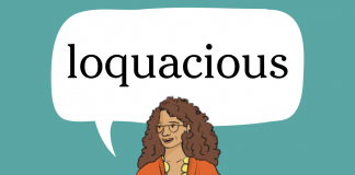 Word of the Day: loquacious Word of the Day: loquacious