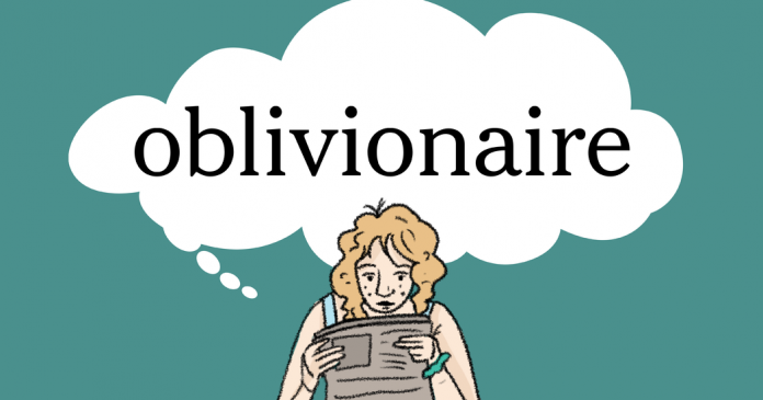 Word of the Day: oblivionaire