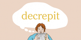 Word of the Day: decrepit Word of the Day: decrepit
