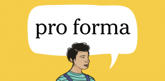 Word of the Day: pro forma Word of the Day: pro forma