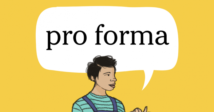 Word of the Day: pro forma