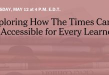 Live Webinar: Exploring How The Times Can Be Accessible for Every Learner Live Webinar: Exploring How The Times Can Be Accessible for Every Learner