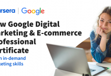 Google launches new entry-level digital marketing and e-commerce certificate on Coursera, announces scholarship program Google launches new entry-level digital marketing and e-commerce certificate on Coursera, announces scholarship program