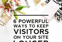 6 Powerful Ways to Keep Visitors on Your Site Longer and Reduce Bounce Rate 6 Powerful Ways to Keep Visitors on Your Site Longer and Reduce Bounce Rate