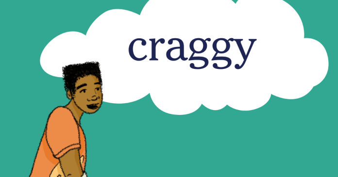 Word of the Day: craggy