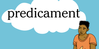 Word of the Day: predicament Word of the Day: predicament