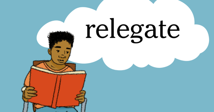 Word of the Day: relegate