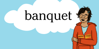Word of the Day: banquet Word of the Day: banquet