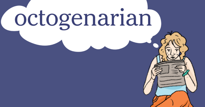 Word of the Day: octogenarian