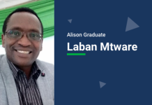 Alison Graduate Success Stories – Laban Mtware Alison Graduate Success Stories – Laban Mtware