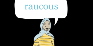 Word of the Day: raucous Word of the Day: raucous