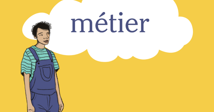 Word of the Day: métier