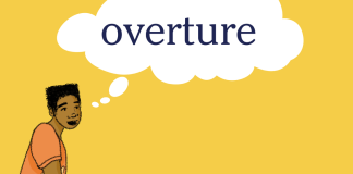 Word of the Day: overture Word of the Day: overture
