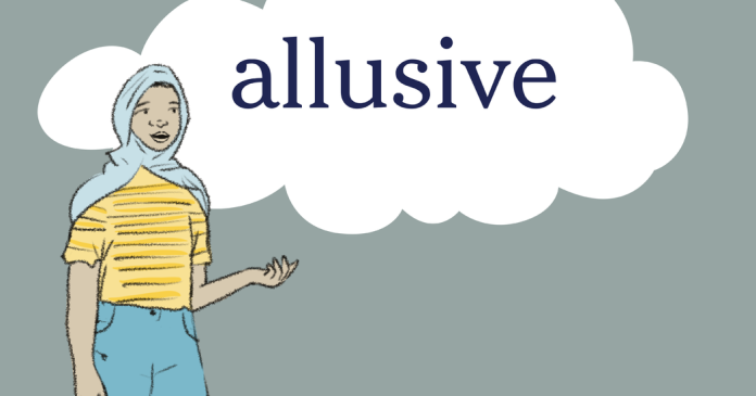 Word of the Day: allusive